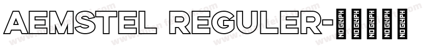 aemstel reguler字体转换
